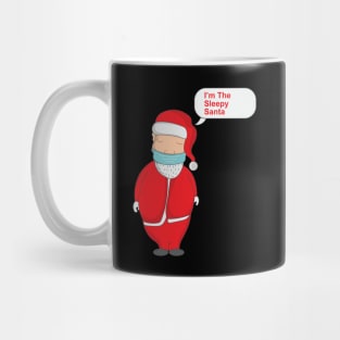 I'm The Sleepy Santa Mug